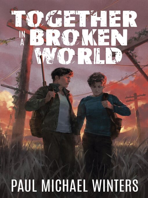 Title details for Together in a Broken World by Paul Michael Winters - Available